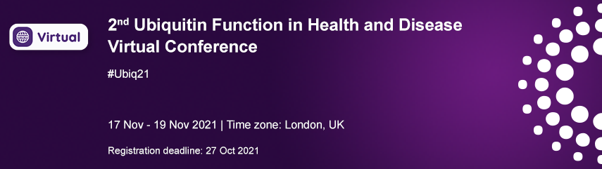 2nd Ubiquitin Function in Health and Disease Virtual Conference